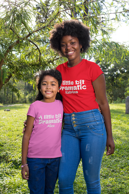 Mum and Daughter Matching T shirts .....Dramatic